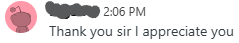 Thank you sir I appreciate you