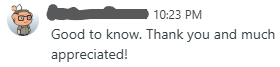 Good to know. Thank you and much appreciated!